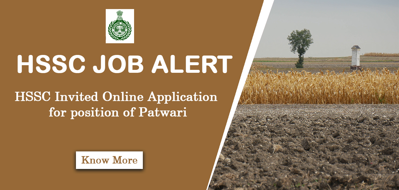 Apply today for the position of Patwari at HSSC, New Job Vacancies Declared